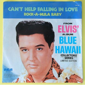 ELVIS PRESLEY Can't Help Falling In Love / Rock-A-Hula Baby (RCA – PB-11102) USA 1977 reissue PS 45 of 1961 single